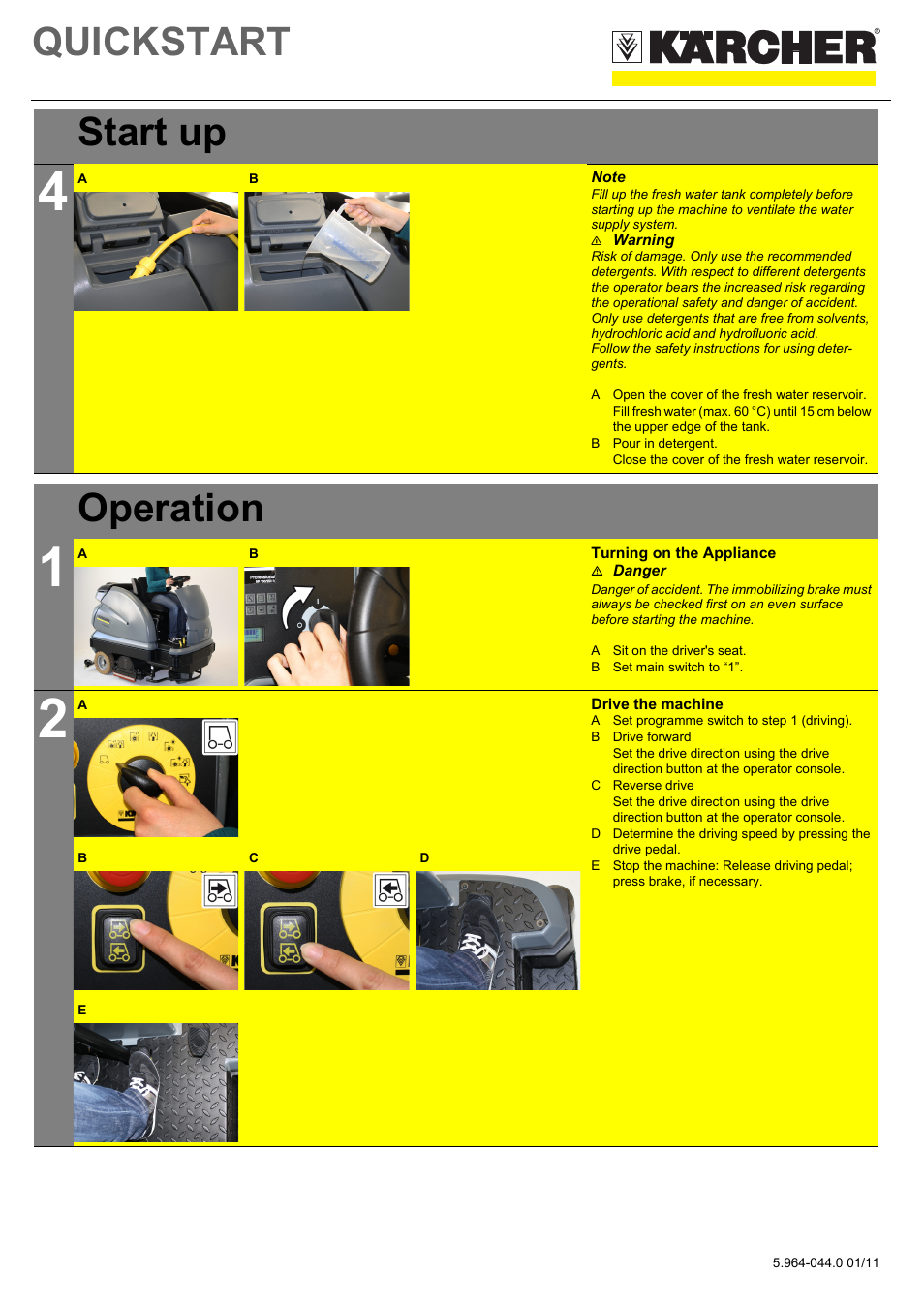 Tabellenreihe, Grafik, Note | N warning, A open the cover of the fresh water reservoir, B pour in detergent, Close the cover of the fresh water reservoir, Tabelle, Tabellenkopfzeile, Operation | Karcher B 250 R Bp User Manual | Page 2 / 8