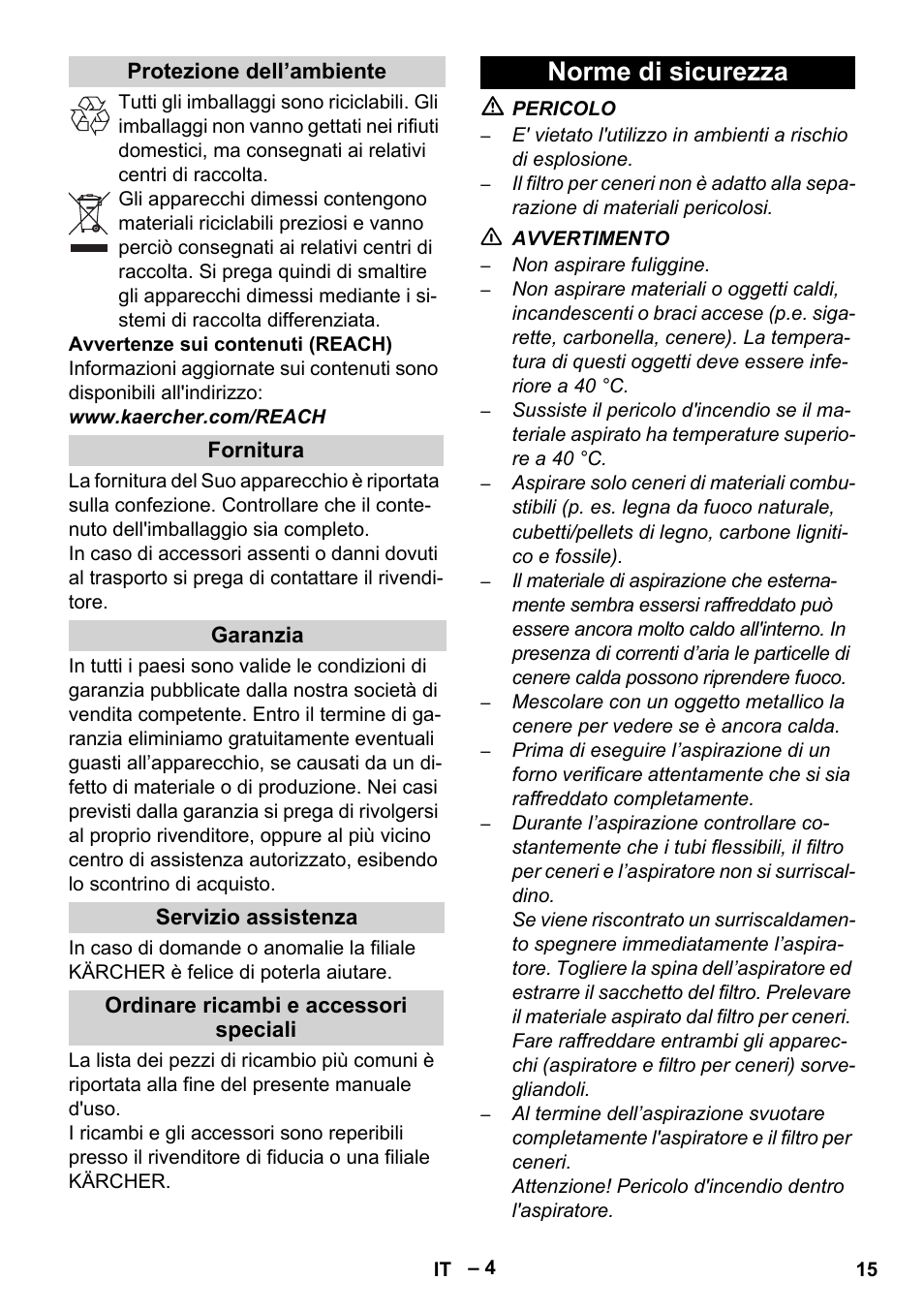 Protezione dell’ambiente, Fornitura, Garanzia | Servizio assistenza, Ordinare ricambi e accessori speciali, Norme di sicurezza | Karcher Filtr na hrubé nečistoty a popel Basic User Manual | Page 15 / 116