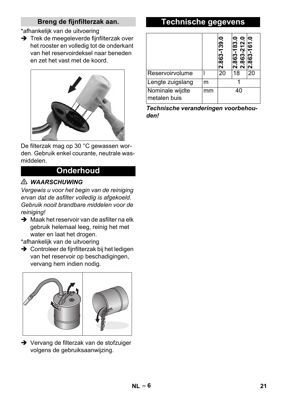 Breng de fijnfilterzak aan, Onderhoud, Technische gegevens | Onderhoud technische gegevens | Karcher Filtr na hrubé nečistoty a popel Basic User Manual | Page 21 / 116