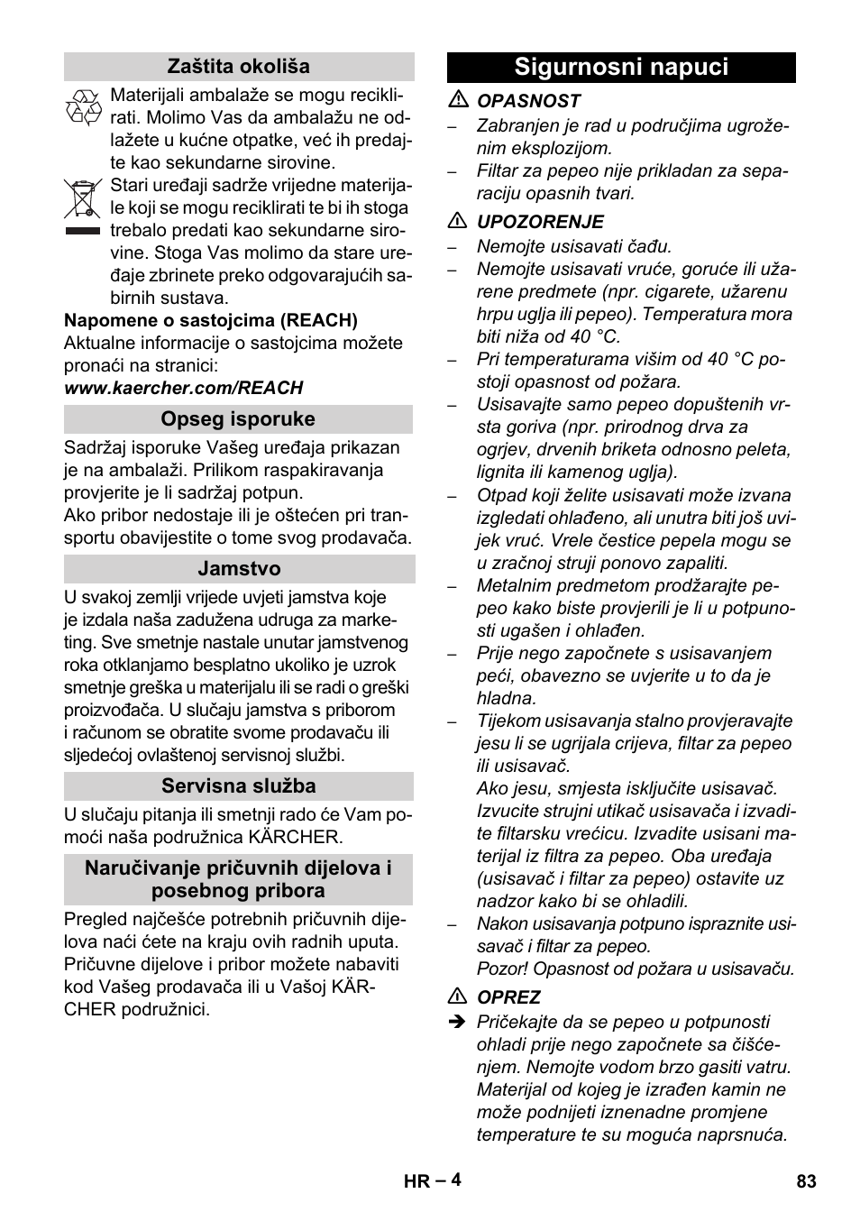 Zaštita okoliša, Opseg isporuke, Jamstvo | Servisna služba, Naručivanje pričuvnih dijelova i posebnog pribora, Sigurnosni napuci | Karcher Filtr na hrubé nečistoty a popel Basic User Manual | Page 83 / 116