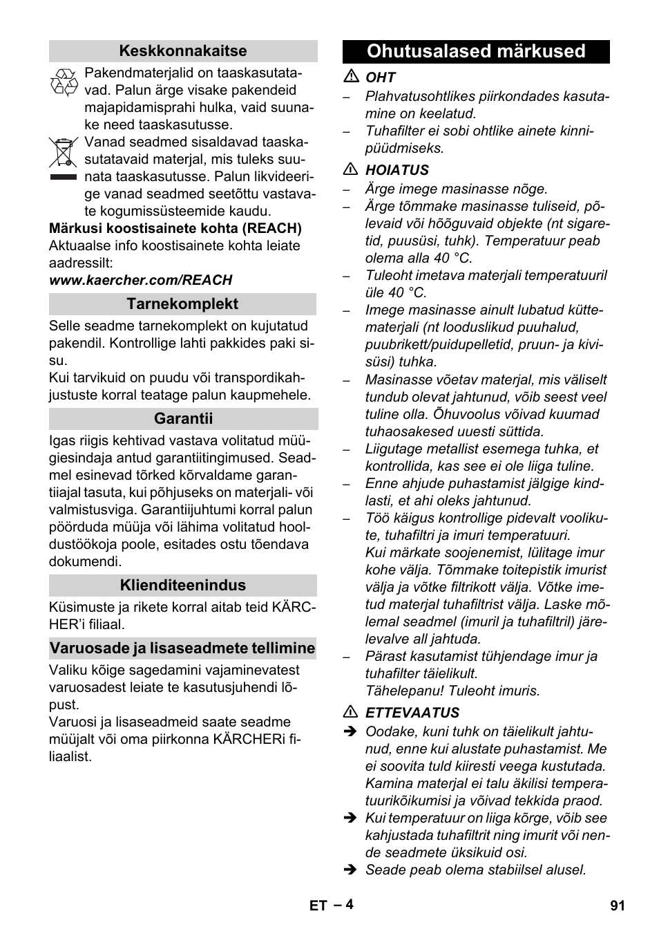 Keskkonnakaitse, Tarnekomplekt, Garantii | Klienditeenindus, Varuosade ja lisaseadmete tellimine, Ohutusalased märkused | Karcher Filtr na hrubé nečistoty a popel Basic User Manual | Page 91 / 116