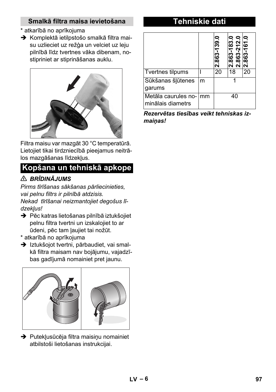 Smalkā filtra maisa ievietošana, Kopšana un tehniskā apkope, Tehniskie dati | Kopšana un tehniskā apkope tehniskie dati | Karcher Filtr na hrubé nečistoty a popel Basic User Manual | Page 97 / 116