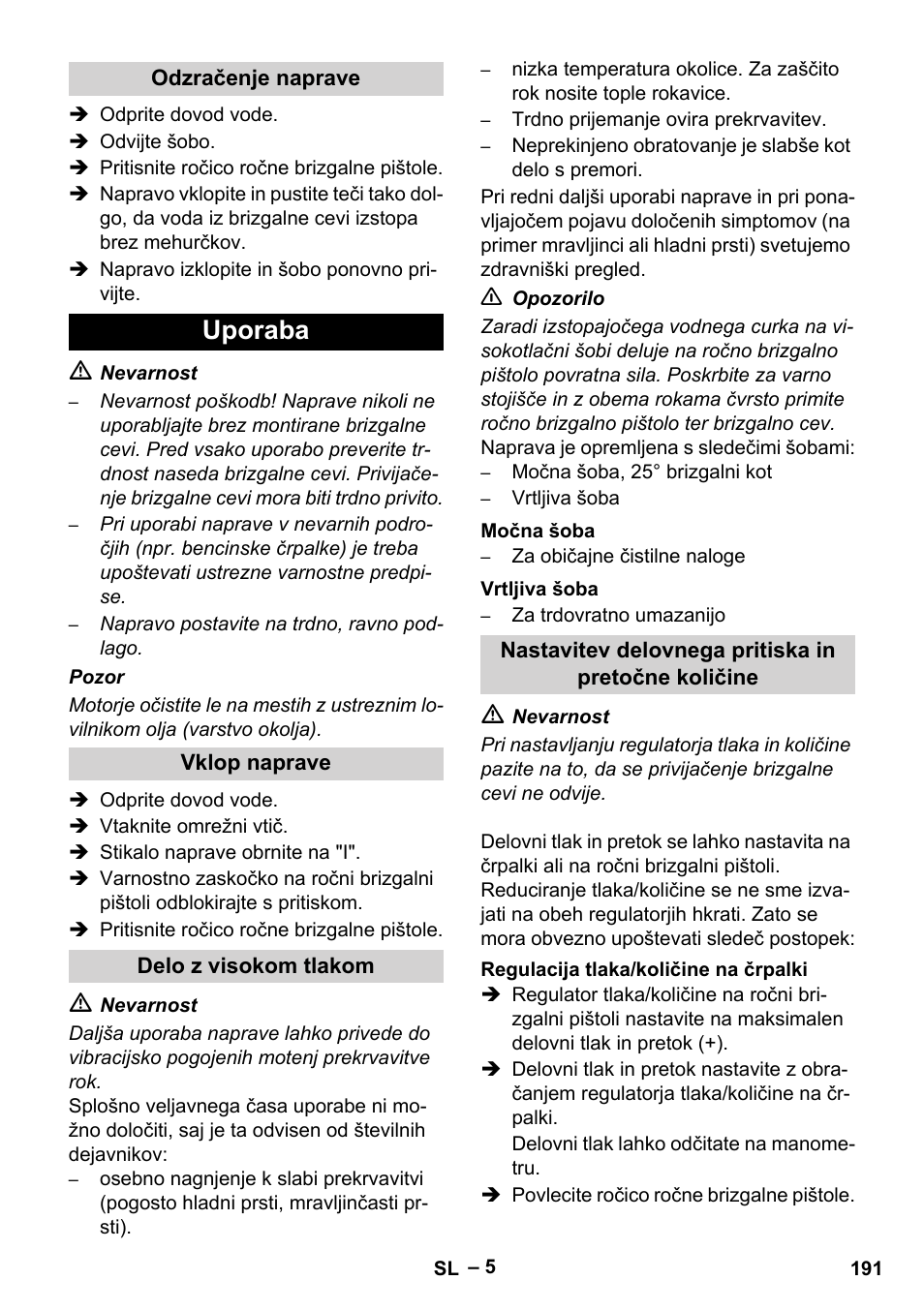 Uporaba | Karcher HD 16-15-4 Cage Plus User Manual | Page 191 / 316