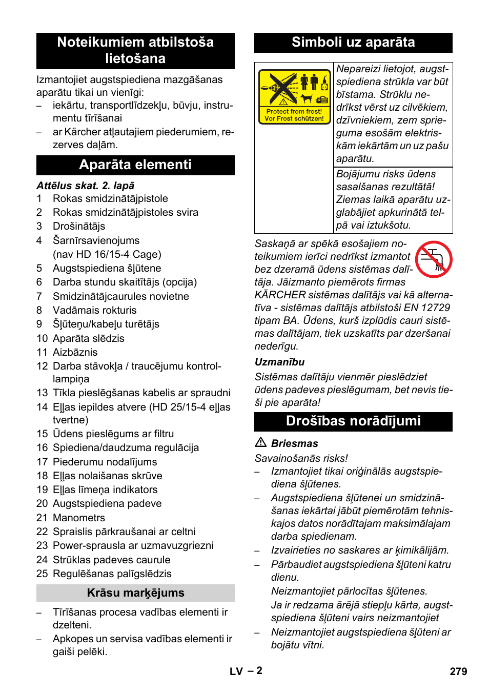 Simboli uz aparāta, Drošības norādījumi | Karcher HD 16-15-4 Cage Plus User Manual | Page 279 / 316