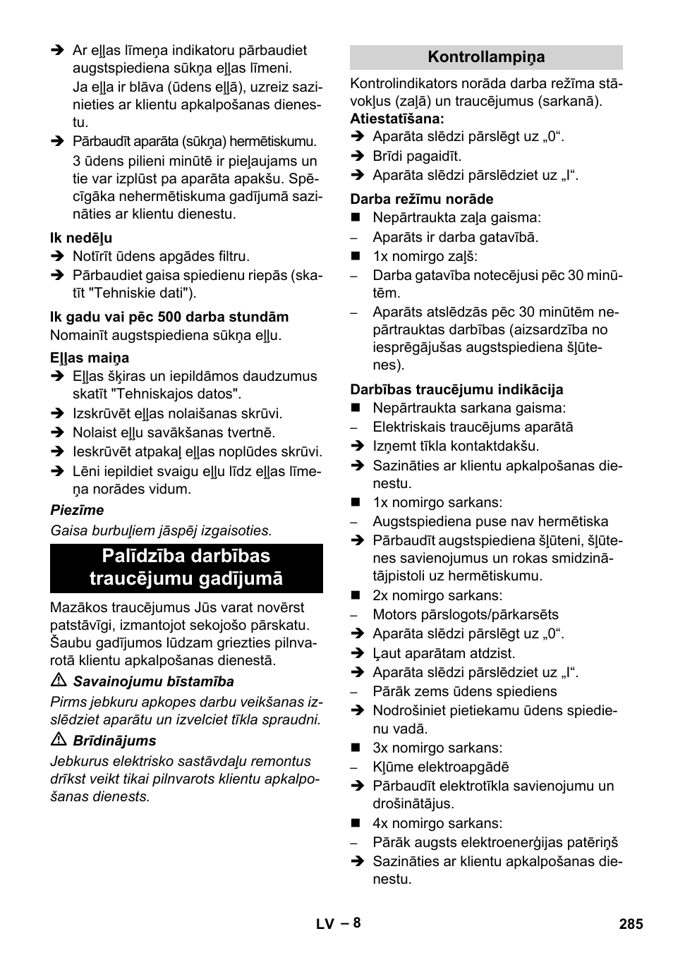 Palīdzība darbības traucējumu gadījumā | Karcher HD 16-15-4 Cage Plus User Manual | Page 285 / 316