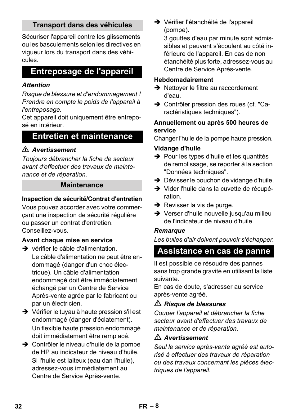 Entreposage de l'appareil entretien et maintenance, Assistance en cas de panne | Karcher HD 16-15-4 Cage Plus User Manual | Page 32 / 316