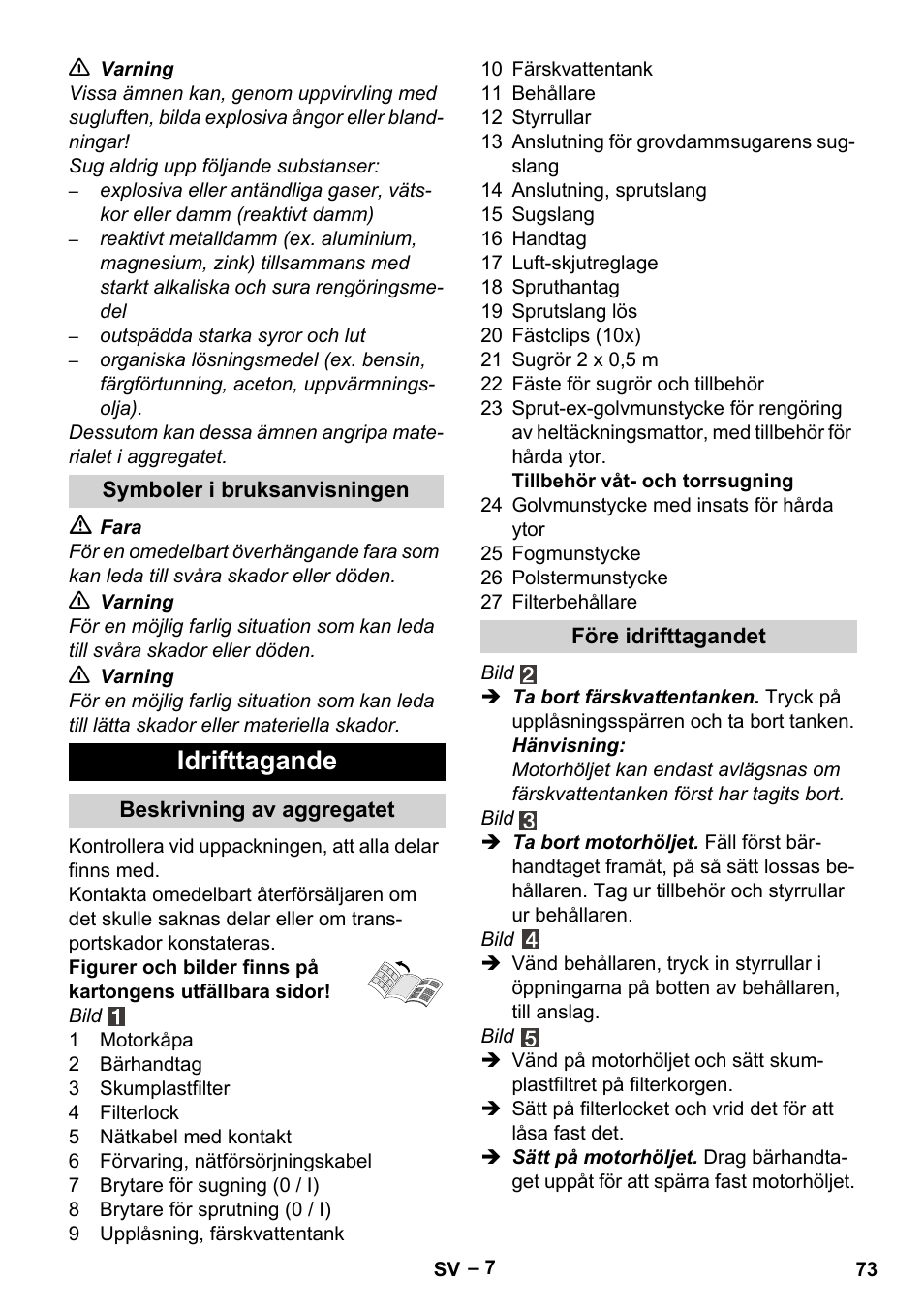 Idrifttagande | Karcher SE 4001 User Manual | Page 73 / 222