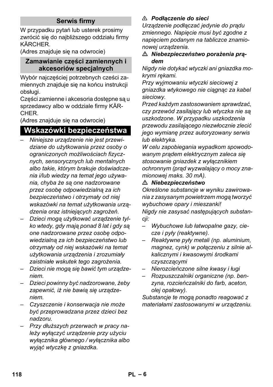 Serwis firmy, Wskazówki bezpieczeństwa | Karcher Vysavač s vodním filtrem DS 5-800 vodní filtr User Manual | Page 118 / 198