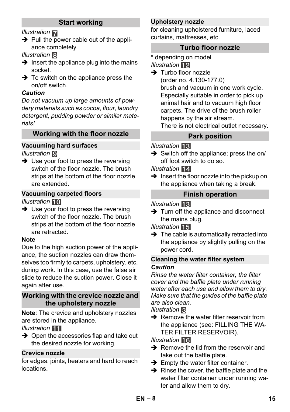 Start working, Working with the floor nozzle, Vacuuming hard surfaces | Vacuuming carpeted floors, Crevice nozzle, Upholstery nozzle, Turbo floor nozzle, Park position, Finish operation, Cleaning the water filter system | Karcher Vysavač s vodním filtrem DS 5-800 vodní filtr User Manual | Page 15 / 198