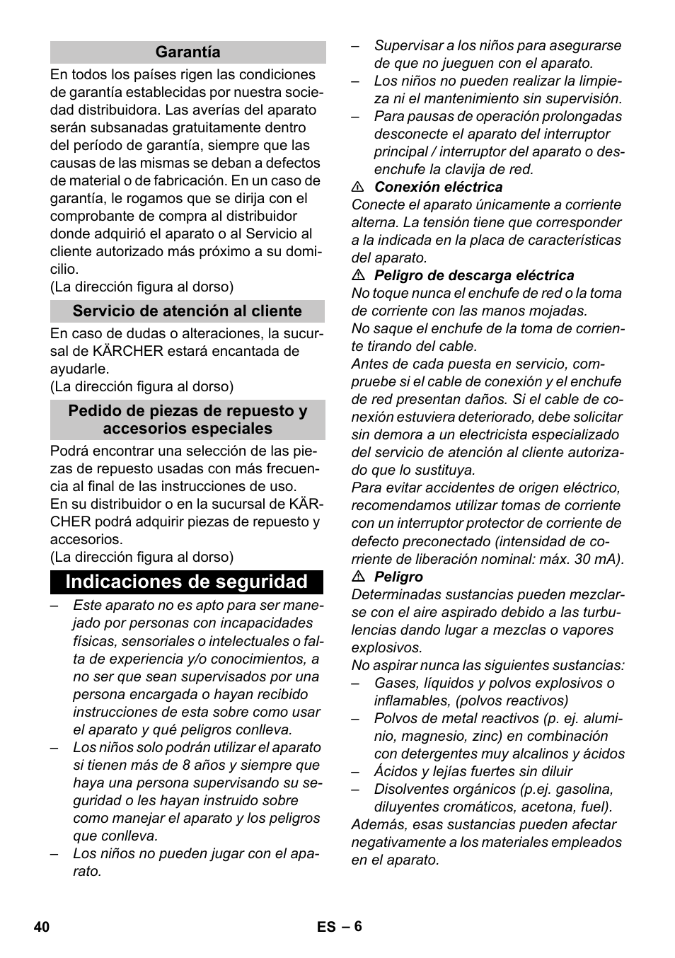 Garantía, Servicio de atención al cliente, Indicaciones de seguridad | Karcher Vysavač s vodním filtrem DS 5-800 vodní filtr User Manual | Page 40 / 198