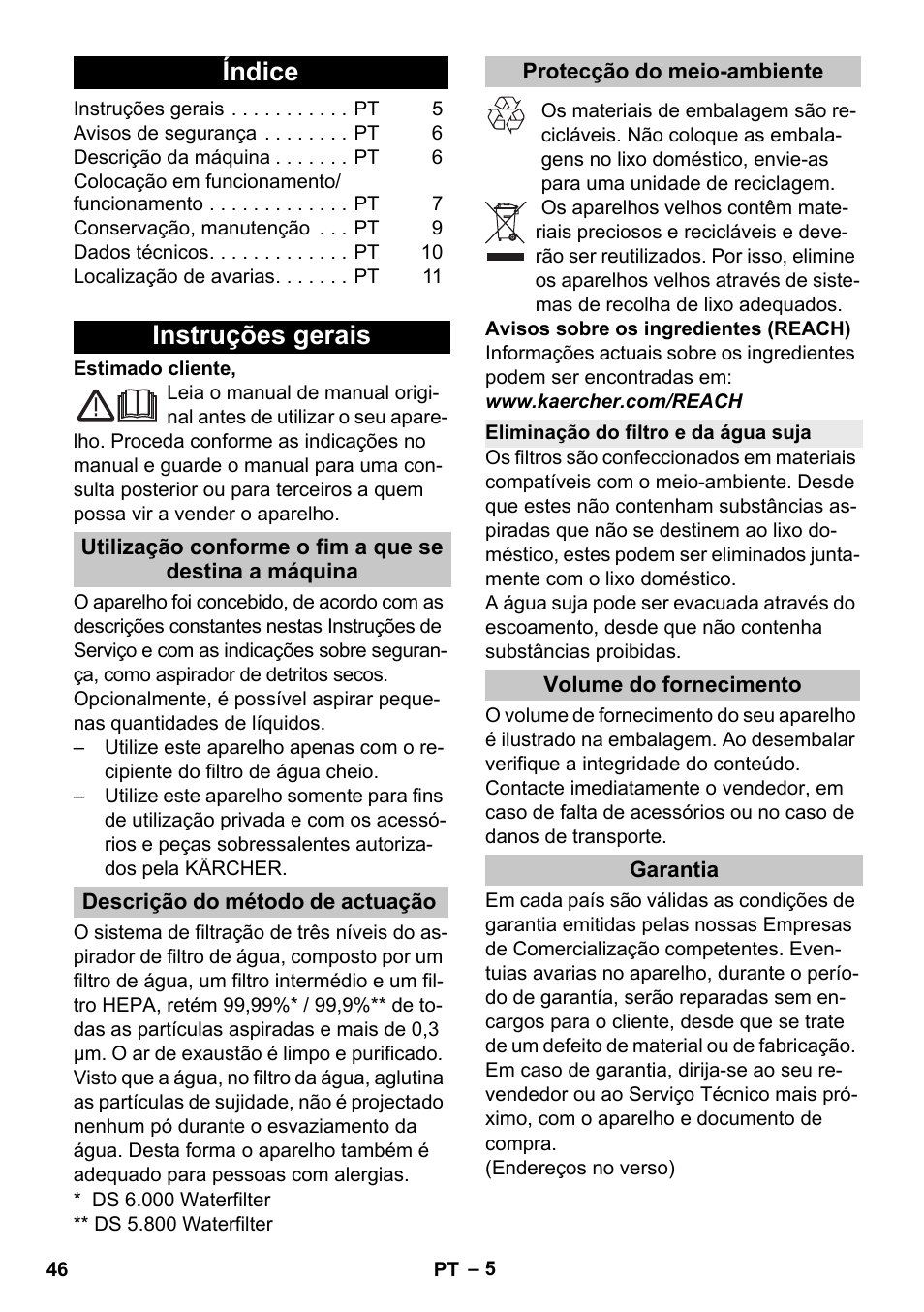 Português, Índice, Instruções gerais | Descrição do método de actuação, Protecção do meio-ambiente, Eliminação do filtro e da água suja, Volume do fornecimento, Garantia | Karcher Vysavač s vodním filtrem DS 5-800 vodní filtr User Manual | Page 46 / 198