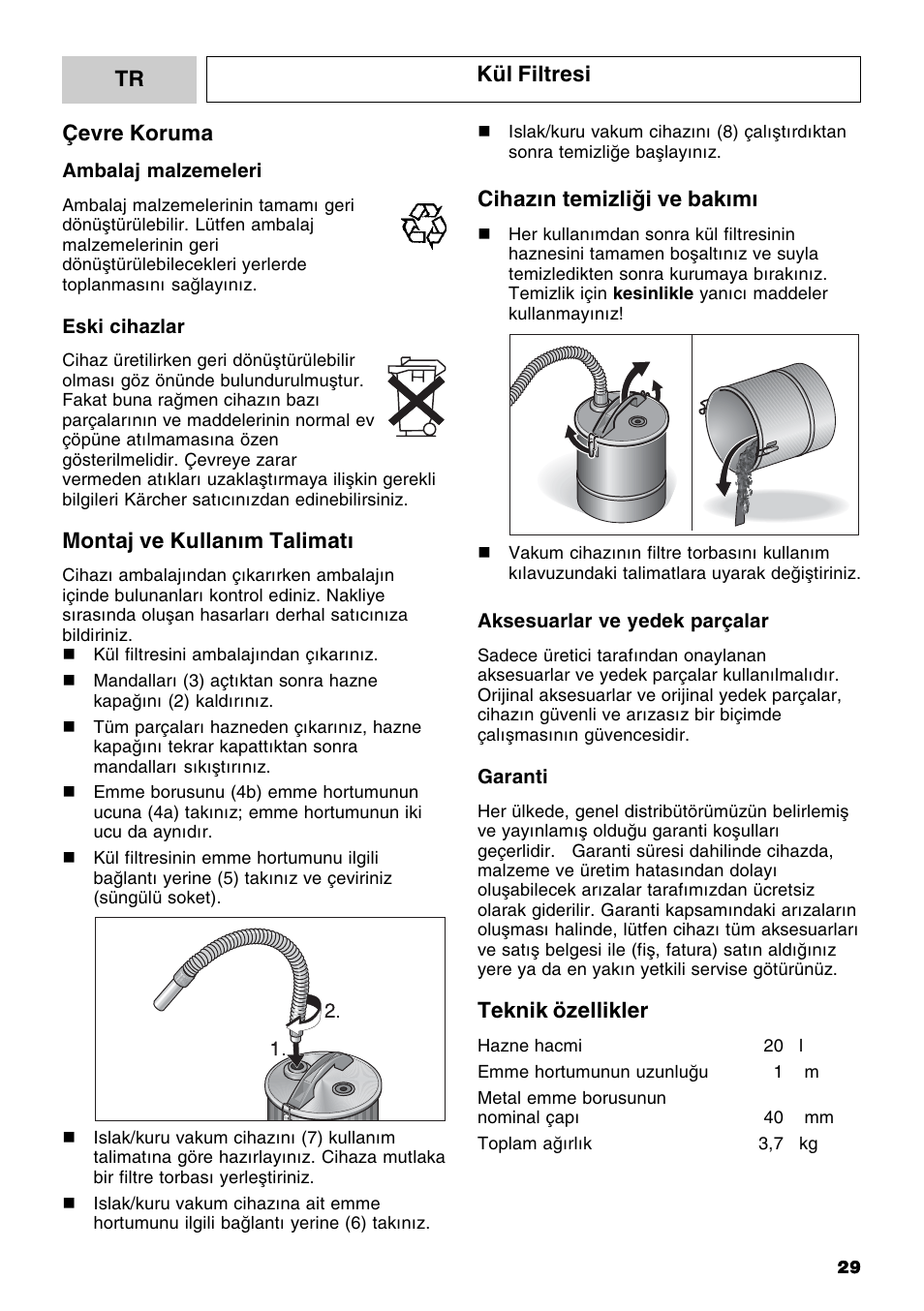 Çevre koruma, Montaj ve kullaným talimatý, Tr kül filtresi | Cihazýn temizliði ve bakýmý, Teknik özellikler | Karcher Filtr na hrubé nečistoty a popel Basic User Manual | Page 29 / 60