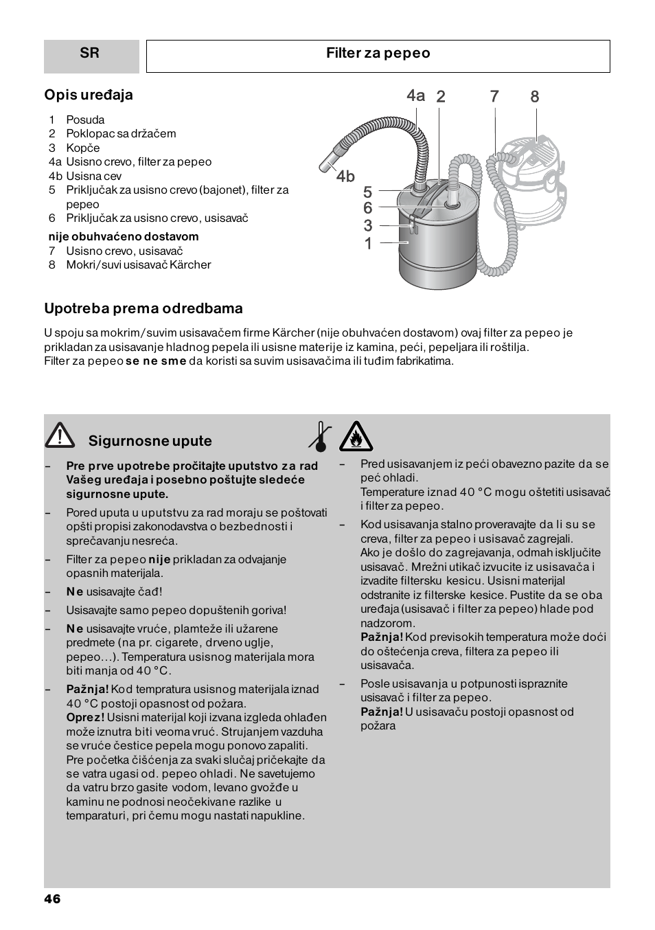 Filter za pepeo sigurnosne upute, Opis uređaja, Upotreba prema odredbama | Karcher Filtr na hrubé nečistoty a popel Basic User Manual | Page 46 / 60