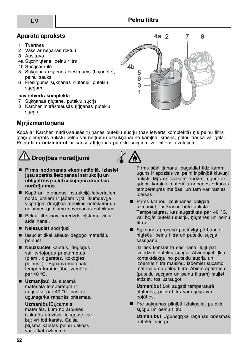 Lv pelnu filtrs droðîbas norâdîjumi, Aparâta apraksts, Mçríizmantoðana | Karcher Filtr na hrubé nečistoty a popel Basic User Manual | Page 52 / 60