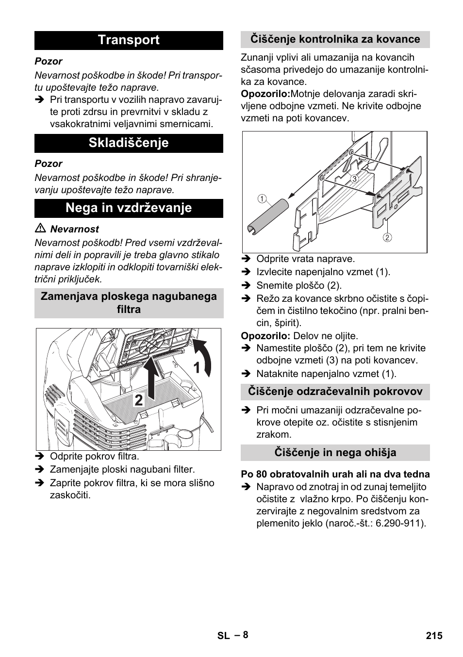 Transport skladiščenje nega in vzdrževanje | Karcher SB V1 Eco User Manual | Page 215 / 356