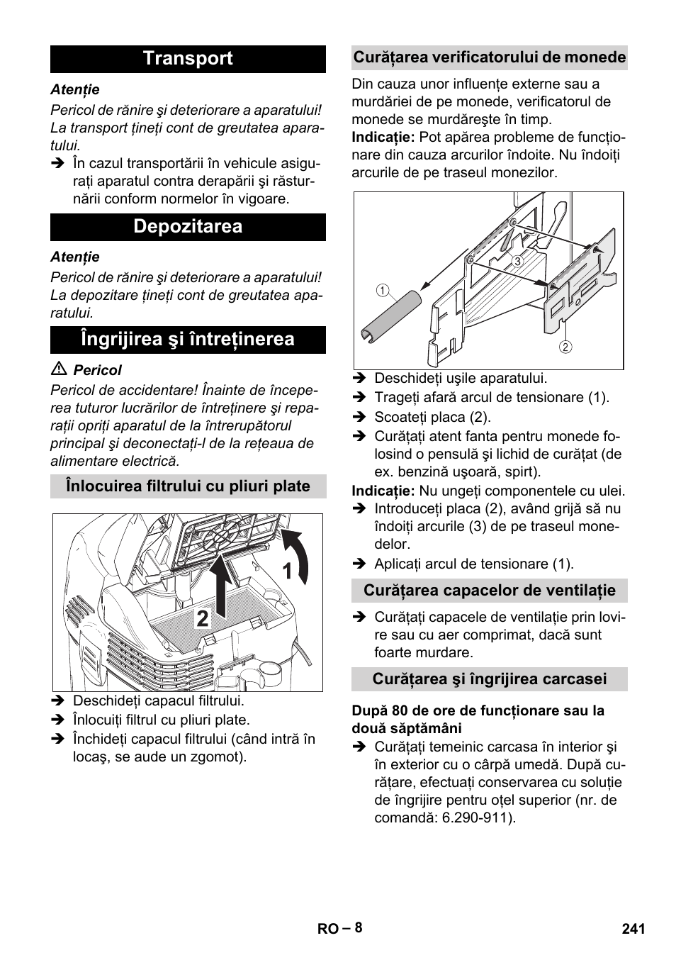 Transport depozitarea îngrijirea şi întreţinerea | Karcher SB V1 Eco User Manual | Page 241 / 356