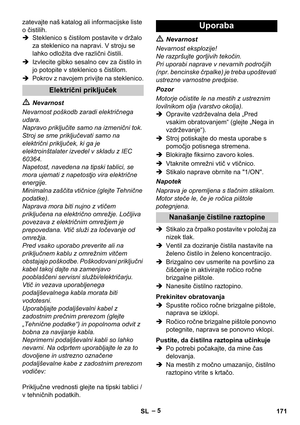 Uporaba | Karcher Vysokotlaký čistič AP 100-50 M antr- User Manual | Page 171 / 294