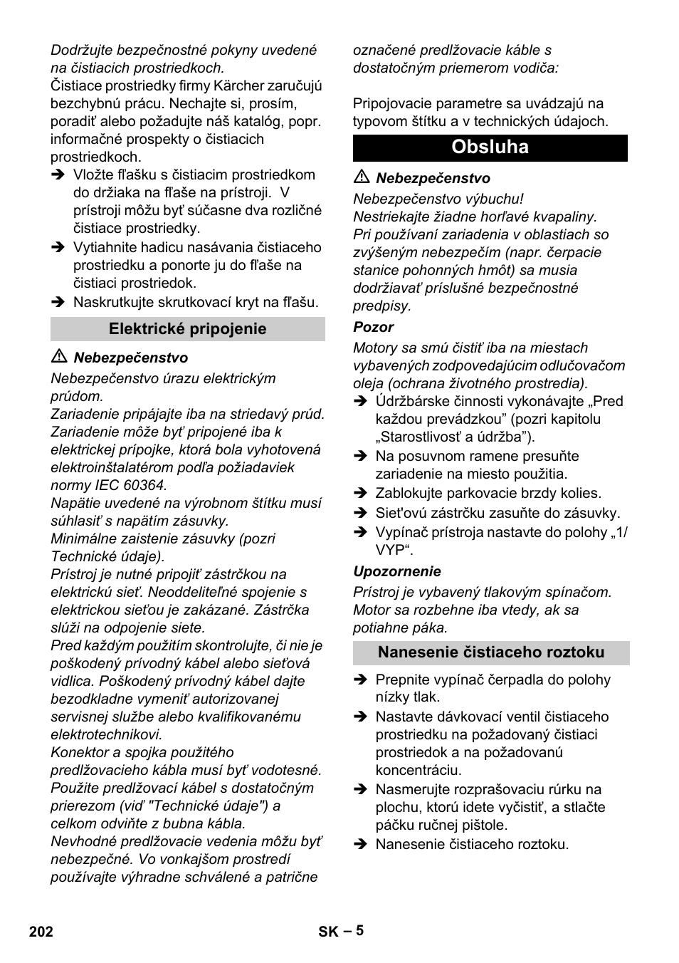 Obsluha | Karcher Vysokotlaký čistič AP 100-50 M antr- User Manual | Page 202 / 294