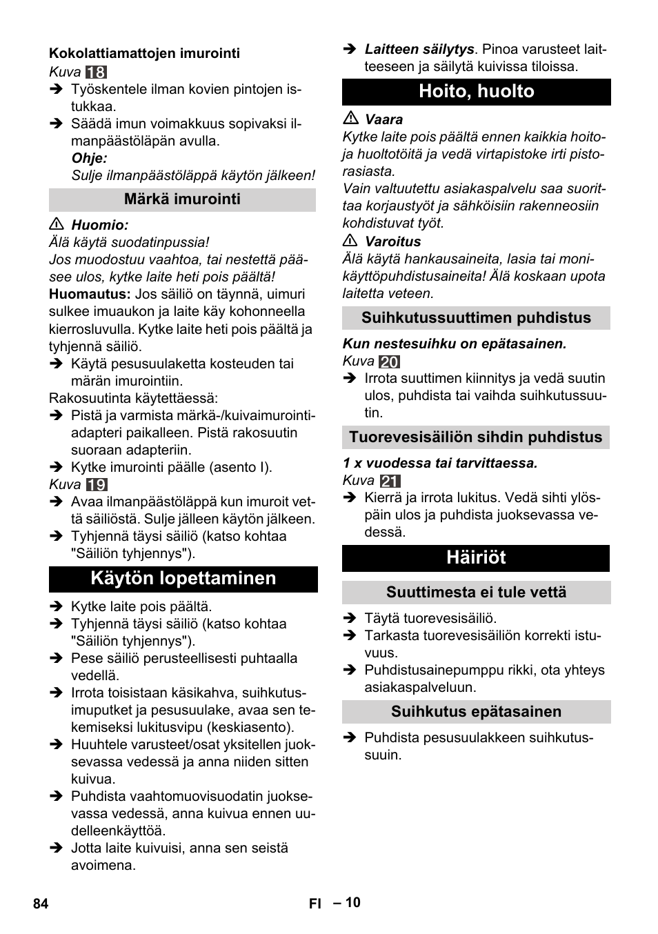 Käytön lopettaminen hoito, huolto, Häiriöt | Karcher SE 4002 User Manual | Page 84 / 226