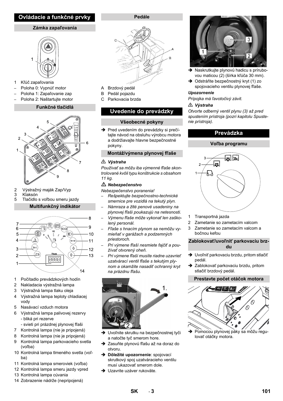 Ovládacie a funkčné prvky, Uvedenie do prevádzky, Prevádzka | Karcher KM 130-300 R Lpg User Manual | Page 101 / 152