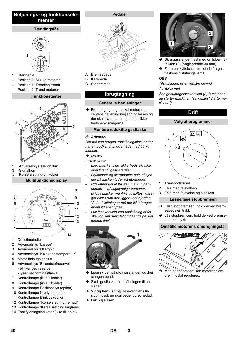 Betjenings- og funktionsele- menter, Ibrugtagning, Drift | Karcher KM 130-300 R Lpg User Manual | Page 40 / 152