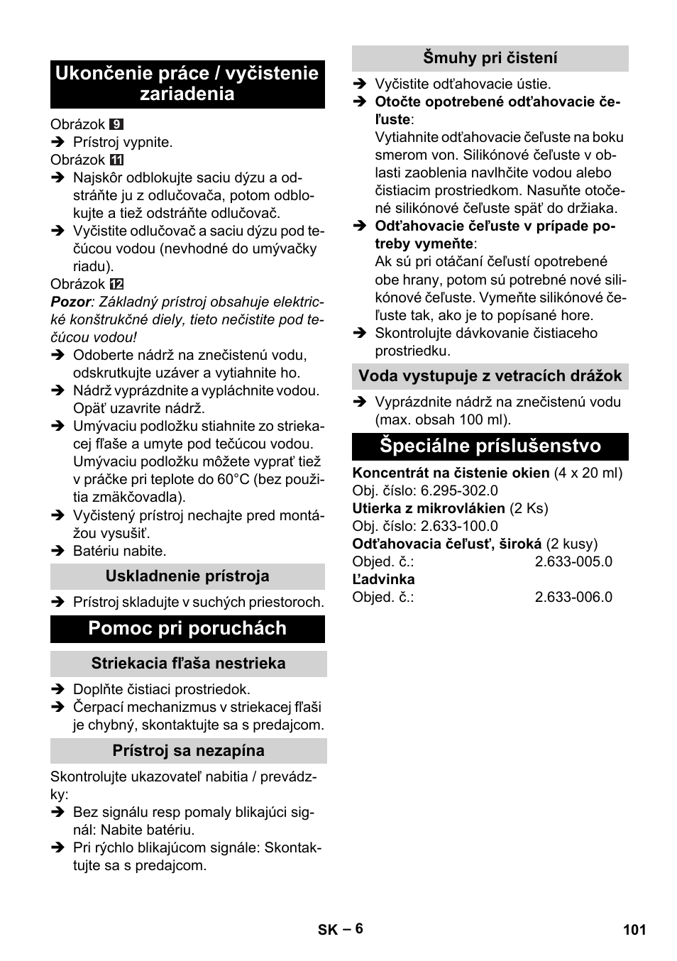 Ukončenie práce / vyčistenie zariadenia, Pomoc pri poruchách, Špeciálne príslušenstvo | Karcher WV 50 Plus User Manual | Page 101 / 152