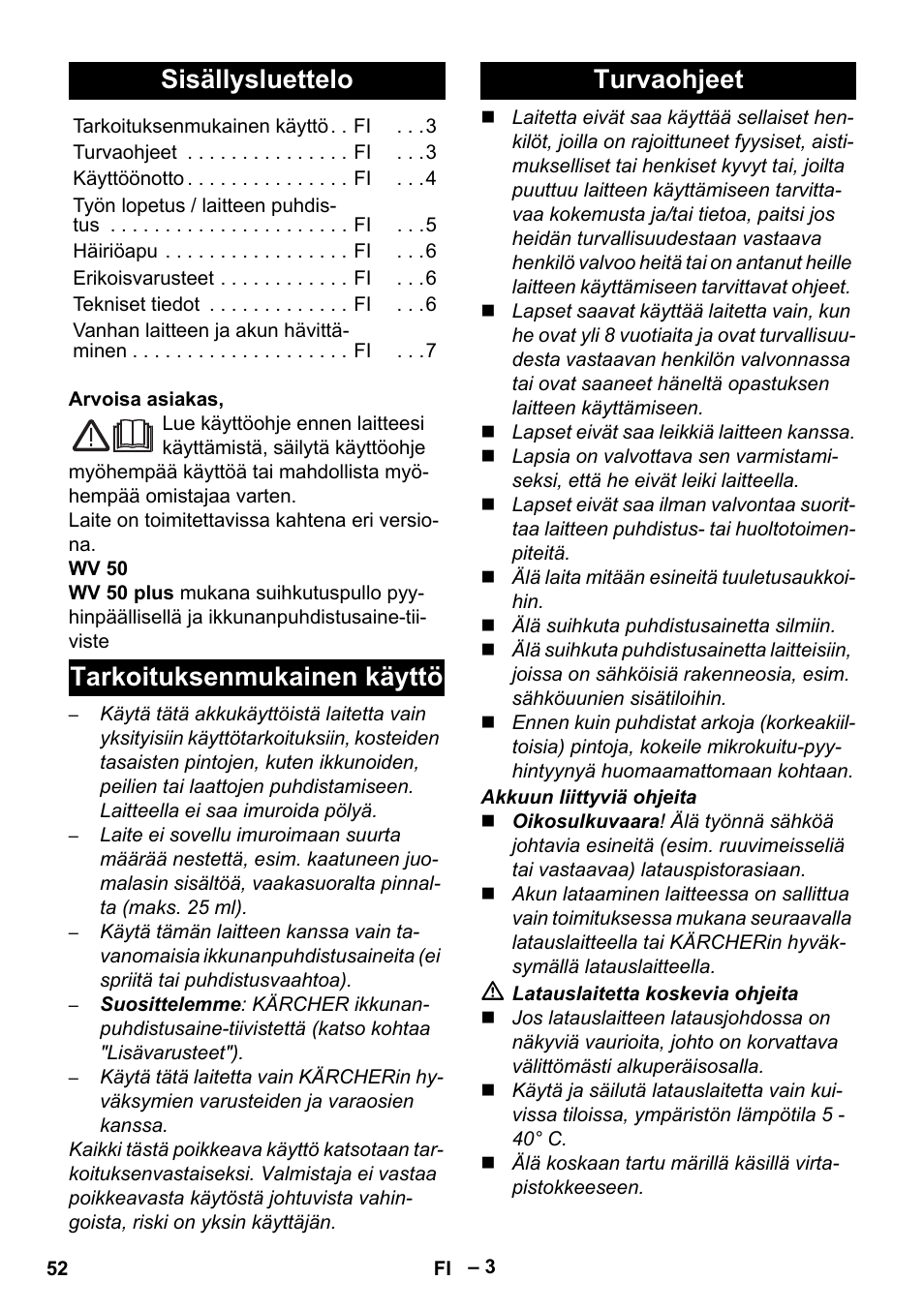 Suomi, Sisällysluettelo, Tarkoituksenmukainen käyttö turvaohjeet | Karcher WV 50 Plus User Manual | Page 52 / 152