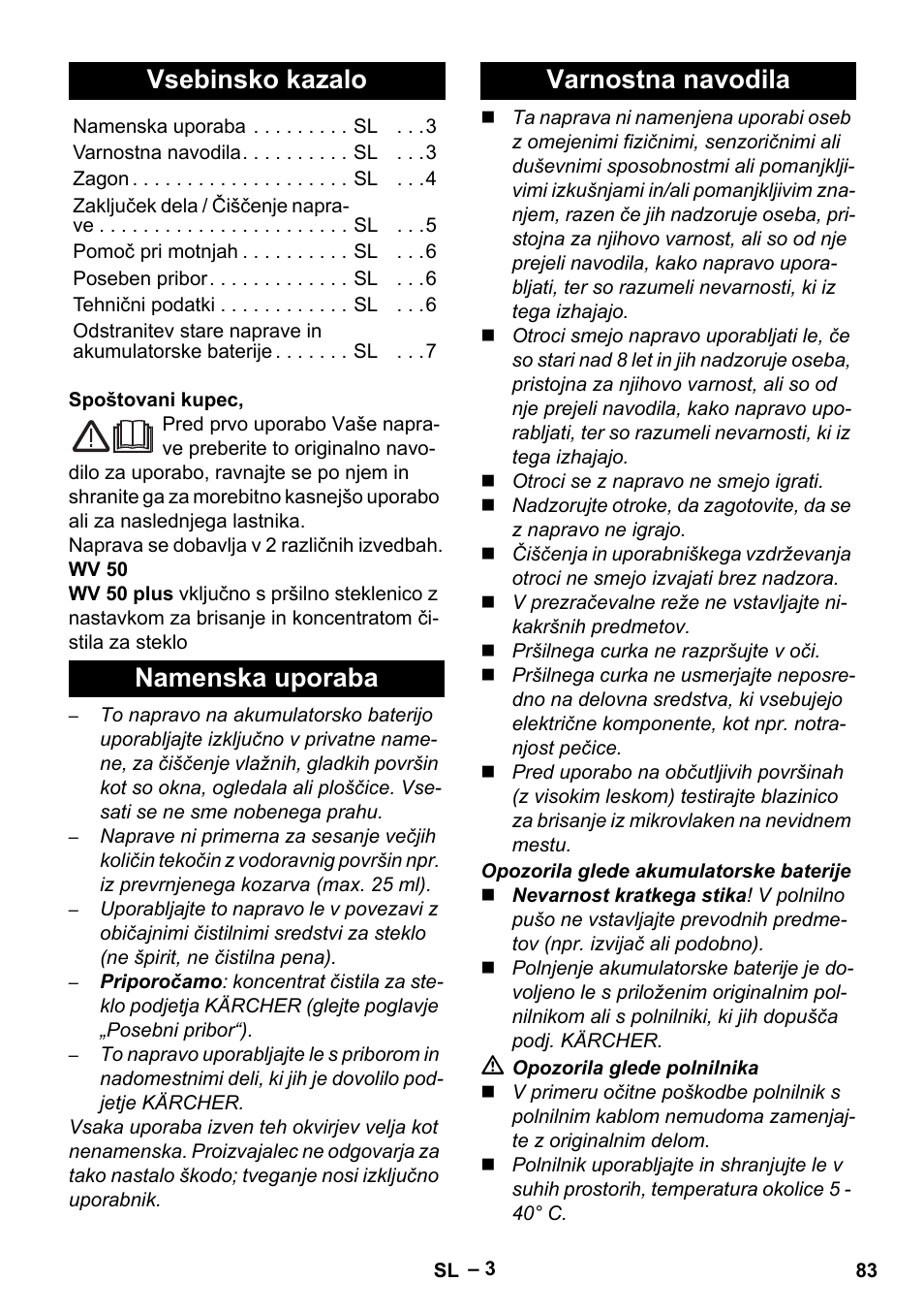 Slovenščina, Slovenšina, Vsebinsko kazalo | Namenska uporaba varnostna navodila | Karcher WV 50 Plus User Manual | Page 83 / 152