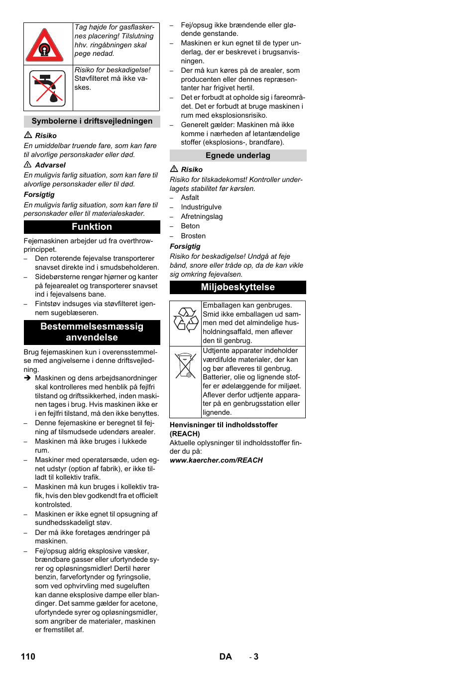 Funktion bestemmelsesmæssig anvendelse, Miljøbeskyttelse | Karcher KM 130-300 R Lpg User Manual | Page 110 / 448