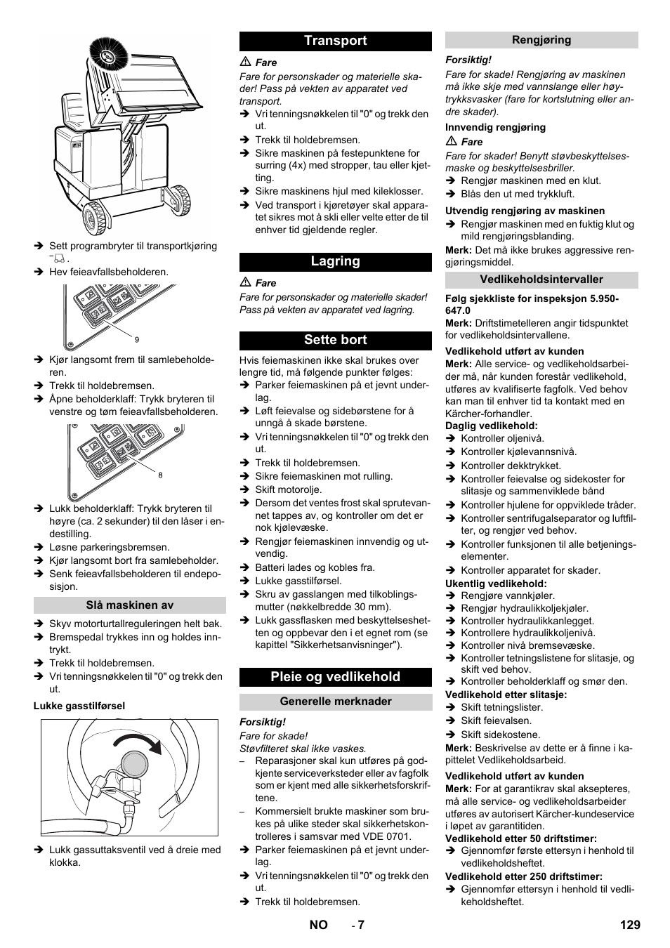 Transport lagring sette bort pleie og vedlikehold | Karcher KM 130-300 R Lpg User Manual | Page 129 / 448