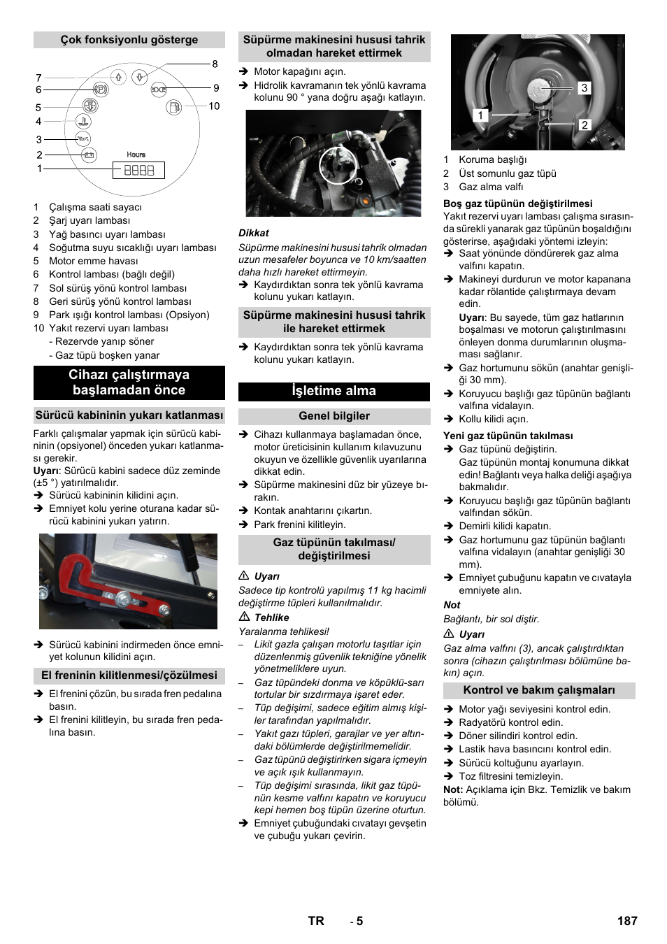 Cihazı çalıştırmaya başlamadan önce, Işletime alma | Karcher KM 130-300 R Lpg User Manual | Page 187 / 448