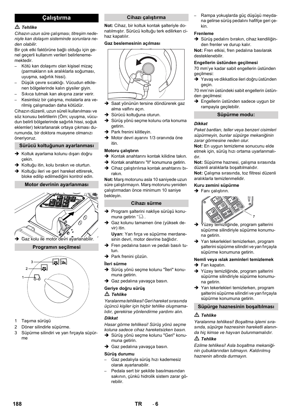 Çalıştırma | Karcher KM 130-300 R Lpg User Manual | Page 188 / 448