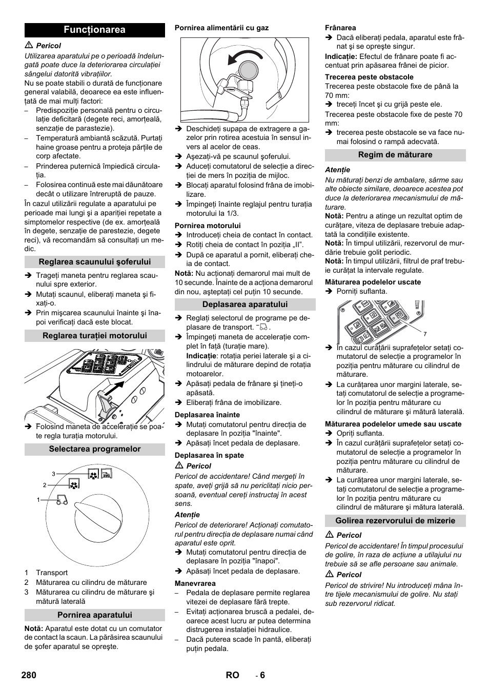 Funcţionarea | Karcher KM 130-300 R Lpg User Manual | Page 280 / 448