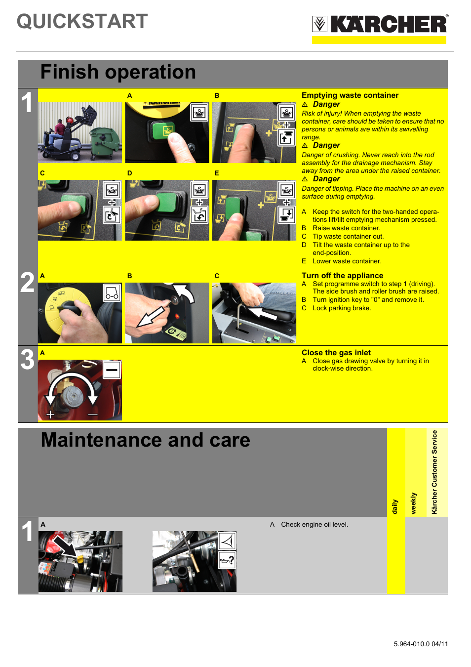 Tabelle, Tabellenkopfzeile, Tabellenreihe | Finish operation, Tabellenhaupttext, Grafik, Emptying waste container, M danger, B raise waste container, C tip waste container out | Karcher KM 120-150 R LPG User Manual | Page 4 / 6