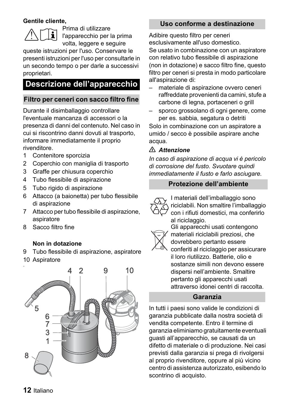 Descrizione dell’apparecchio | Karcher Filtr na hrubé nečistoty a popel Premium User Manual | Page 12 / 84