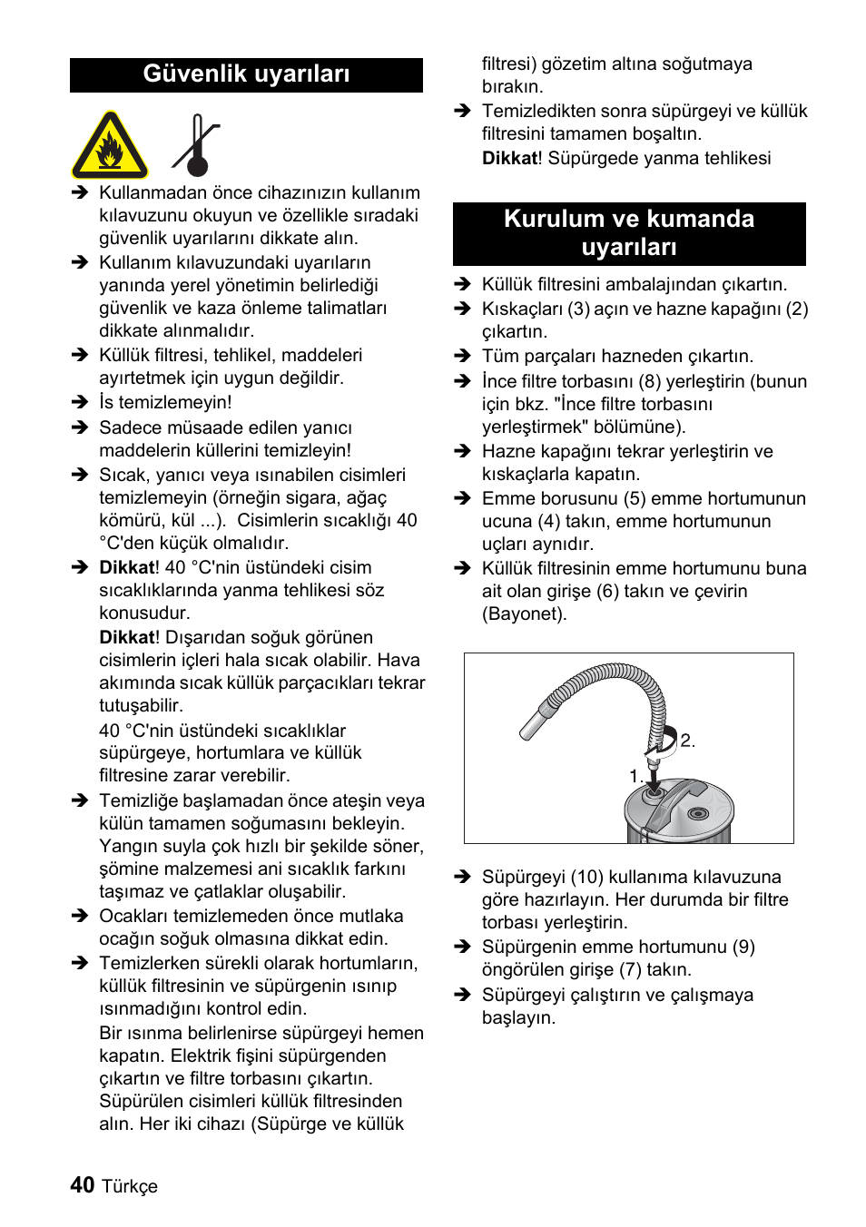 Güvenlik uyarõlarõ kurulum ve kumanda uyarõlarõ | Karcher Filtr na hrubé nečistoty a popel Premium User Manual | Page 40 / 84