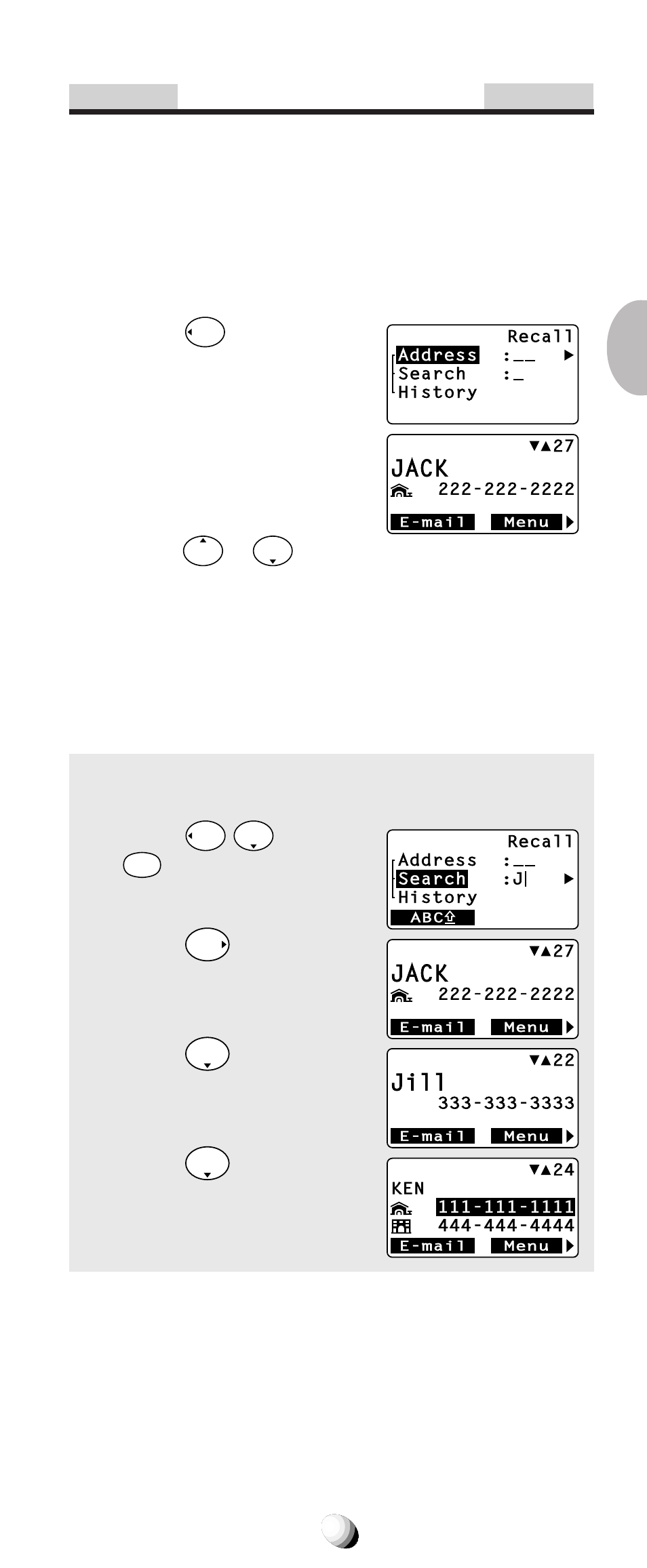 Phonebook recall, Phonebook address mode, Phonebook sort scroll mode | Jack, Jill, And press, For “ j ”. 2. press, Press . 4. press | Audiovox 9155-GPX User Manual | Page 43 / 107