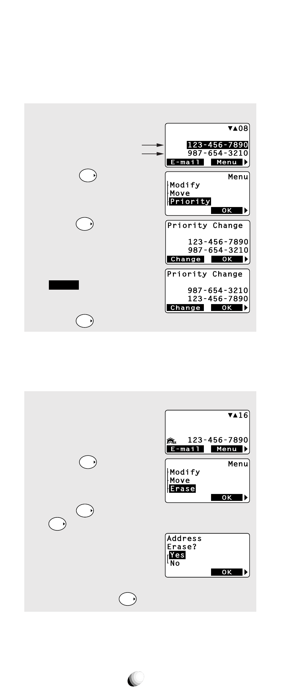 Changing priority of dual numbers, Erasing numbers and names, And scroll to “ priority ”. 3. press | Press the key under, The new priority is displayed. 5. press, Example: 1. recall the number. 2. press, And scroll to “ erase ”. 3. press, The number is shown again. press | Audiovox 9155-GPX User Manual | Page 48 / 107