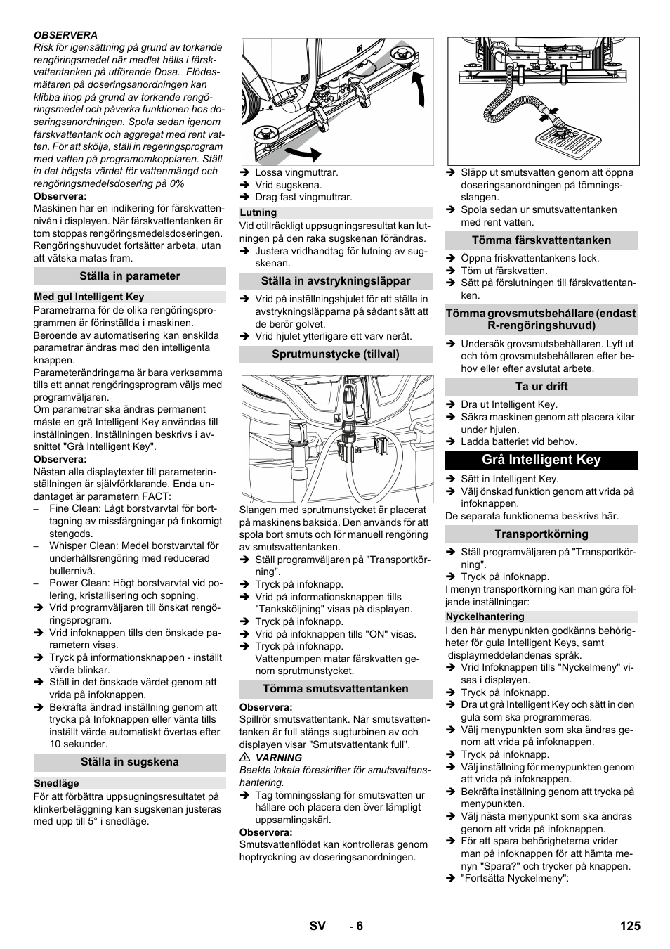 Ställa in parameter, Med gul intelligent key, Ställa in sugskena | Snedläge, Lutning, Ställa in avstrykningsläppar, Sprutmunstycke (tillval), Tömma smutsvattentanken, Tömma färskvattentanken, Ta ur drift | Karcher B 150 R Bp Dose User Manual | Page 125 / 376