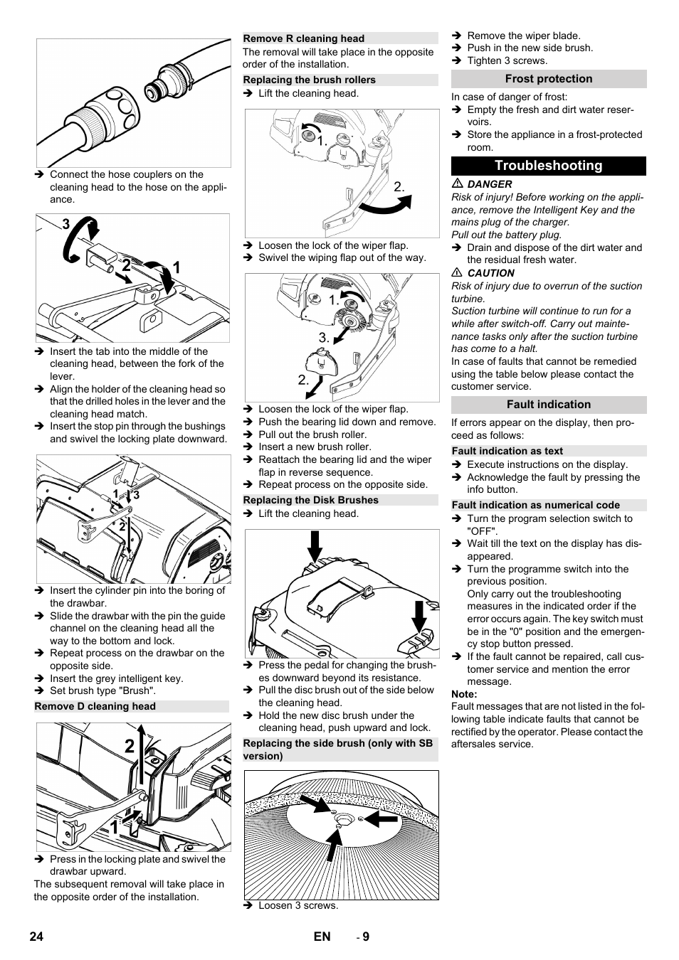 Remove d cleaning head, Remove r cleaning head, Replacing the brush rollers | Replacing the disk brushes, Replacing the side brush (only with sb version), Frost protection, Troubleshooting, Fault indication, Fault indication as text, Fault indication as numerical code | Karcher B 150 R Bp Dose User Manual | Page 24 / 376