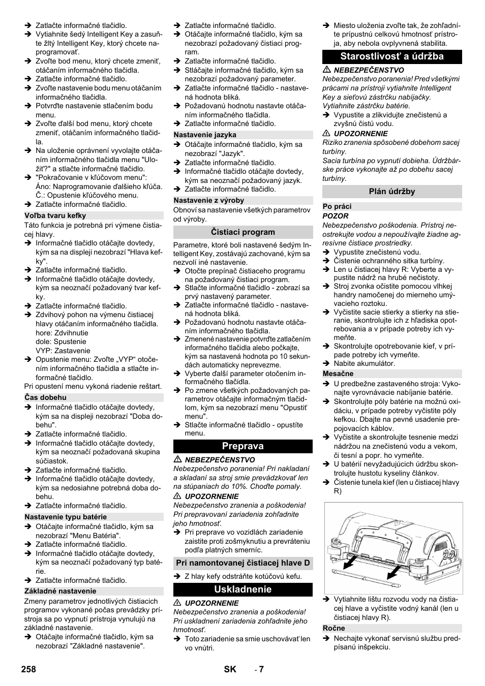 Voľba tvaru kefky, Čas dobehu, Nastavenie typu batérie | Základné nastavenie, Nastavenie jazyka, Nastavenie z výroby, Čistiaci program, Preprava, Pri namontovanej čistiacej hlave d, Uskladnenie | Karcher B 150 R Bp Dose User Manual | Page 258 / 376