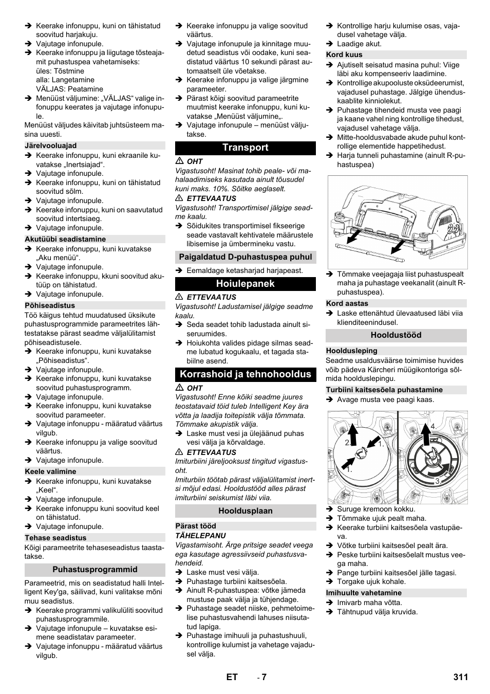 Järelvooluajad, Akutüübi seadistamine, Põhiseadistus | Keele valimine, Tehase seadistus, Puhastusprogrammid, Transport, Paigaldatud d-puhastuspea puhul, Hoiulepanek, Korrashoid ja tehnohooldus | Karcher B 150 R Bp Dose User Manual | Page 311 / 376