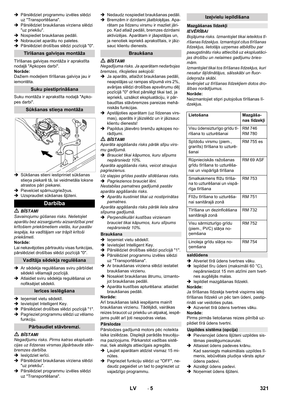 Tīrīšanas galviņas montāža, Suku piestiprināšana, Sūkšanas stieņa montāža | Darbība, Vadītāja sēdekļa regulēšana, Ierīces ieslēgšana, Pārbaudiet stāvbremzi, Braukšana, Pārslodze, Izejvielu iepildīšana | Karcher B 150 R Bp Dose User Manual | Page 321 / 376