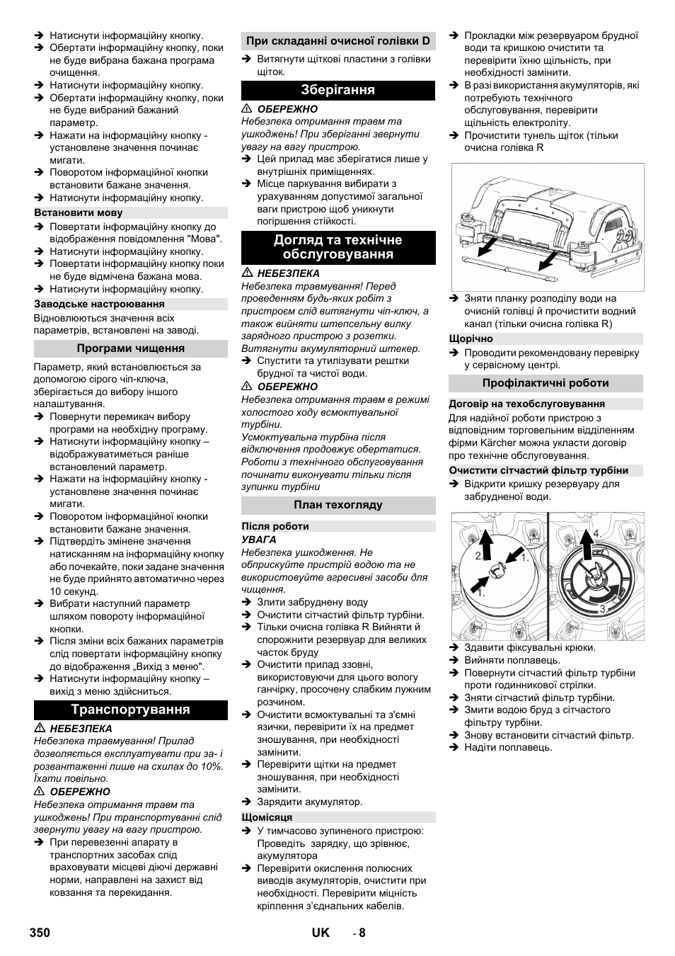 Встановити мову, Заводське настроювання, Програми чищення | Транспортування, При складанні очисної голівки d, Зберігання, Догляд та технічне обслуговування, План техогляду, Після роботи, Щомісяця | Karcher B 150 R Bp Dose User Manual | Page 350 / 376