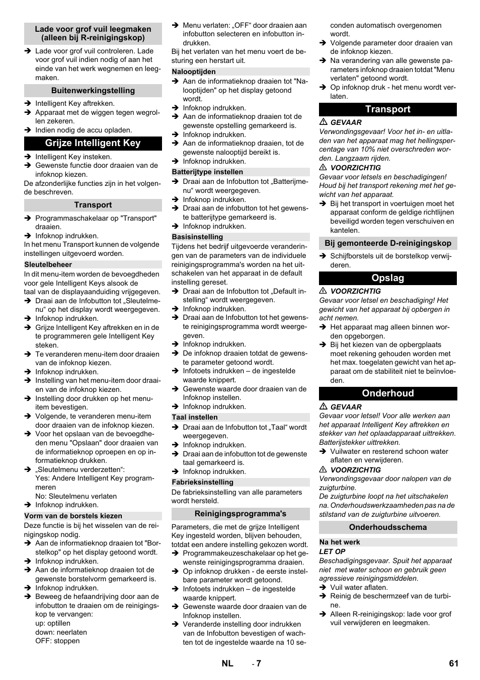 Buitenwerkingstelling, Grijze intelligent key, Transport | Sleutelbeheer, Vorm van de borstels kiezen, Nalooptijden, Batterijtype instellen, Basisinstelling, Taal instellen, Fabrieksinstelling | Karcher B 150 R Bp Dose User Manual | Page 61 / 376