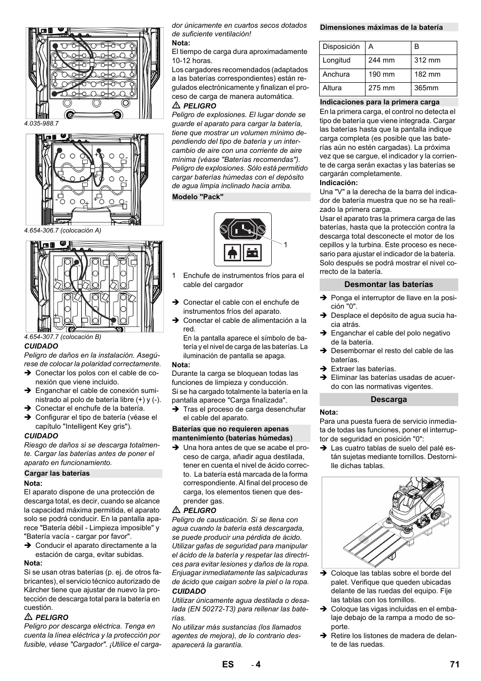 Cargar las baterías, Modelo "pack, Dimensiones máximas de la batería | Indicaciones para la primera carga, Desmontar las baterías, Descarga | Karcher B 150 R Bp Dose User Manual | Page 71 / 376