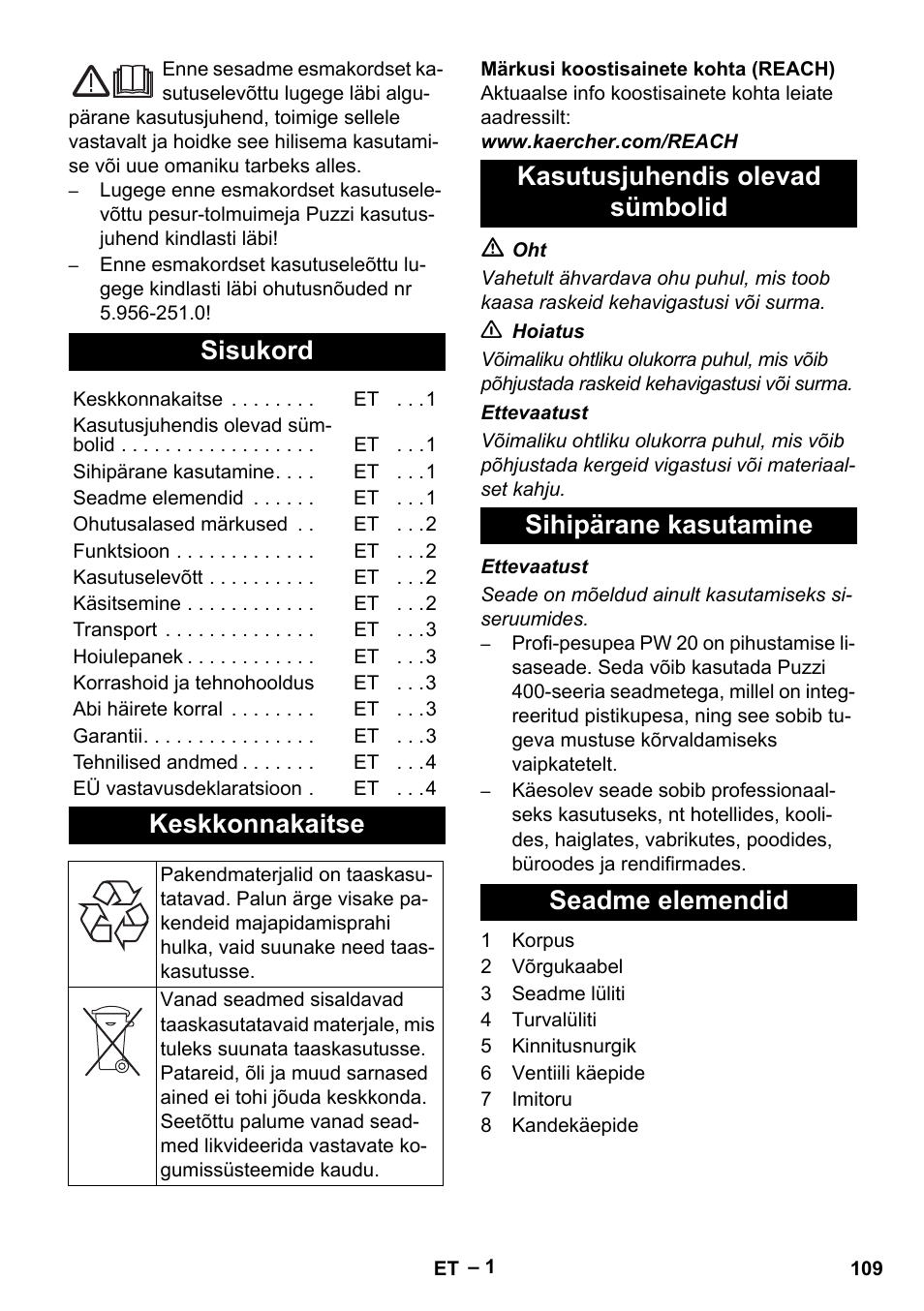 Eesti, Sisukord, Keskkonnakaitse | Kasutusjuhendis olevad sümbolid, Sihipärane kasutamine, Seadme elemendid | Karcher PW 20 User Manual | Page 109 / 132