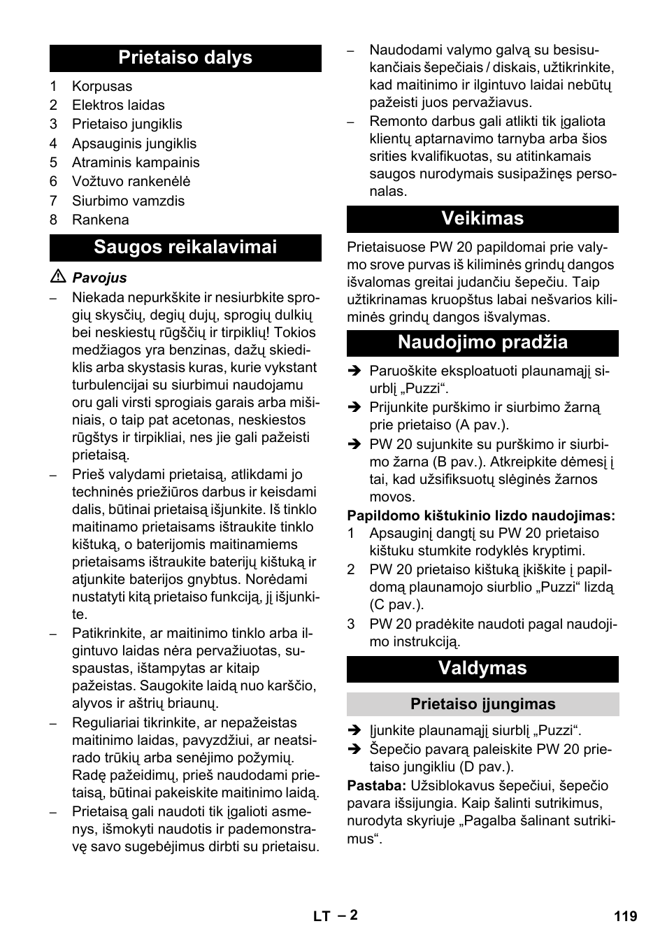 Prietaiso dalys, Saugos reikalavimai, Veikimas | Naudojimo pradžia, Valdymas, Prietaiso įjungimas | Karcher PW 20 User Manual | Page 119 / 132