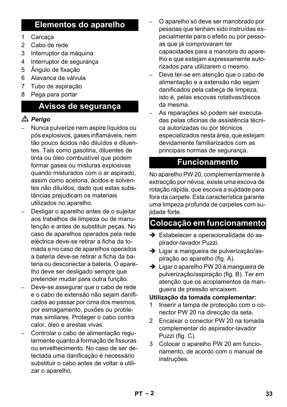 Elementos do aparelho, Avisos de segurança, Funcionamento | Colocação em funcionamento | Karcher PW 20 User Manual | Page 33 / 132