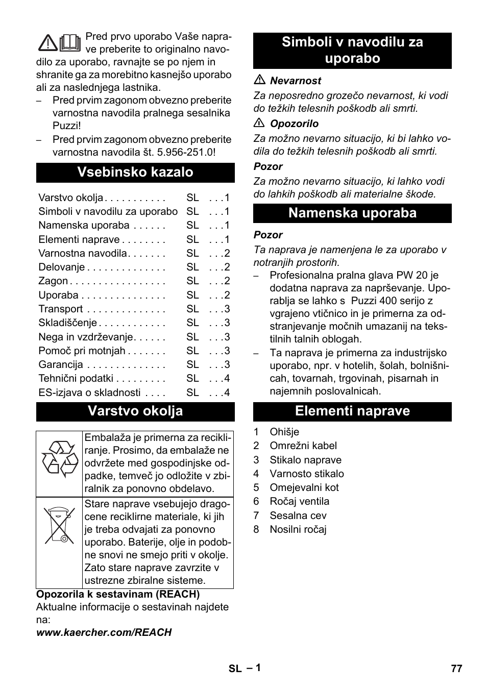 Slovenščina, Vsebinsko kazalo, Varstvo okolja | Simboli v navodilu za uporabo, Namenska uporaba, Elementi naprave | Karcher PW 20 User Manual | Page 77 / 132